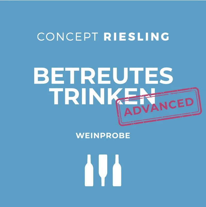 BetreutesTrinkenAdvanced(17.Juni2026)|ConceptRiesling