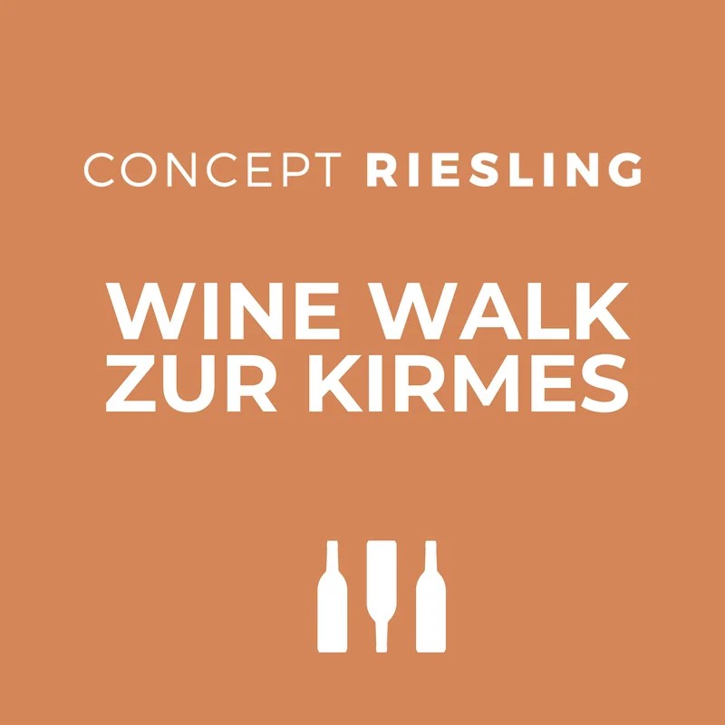 WINEWALKzurKirmes(1.WALKI26.7.2026)|ConceptRiesling